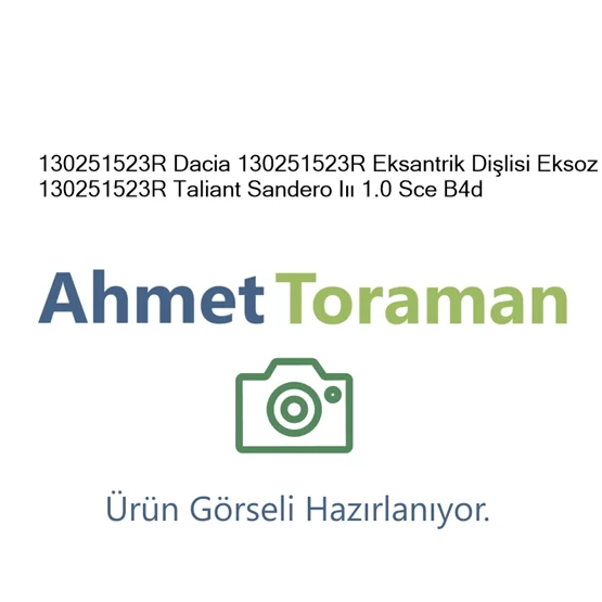 Dacia 130251523R Sandero 130251523R Eksantrik Dişlisi Eks