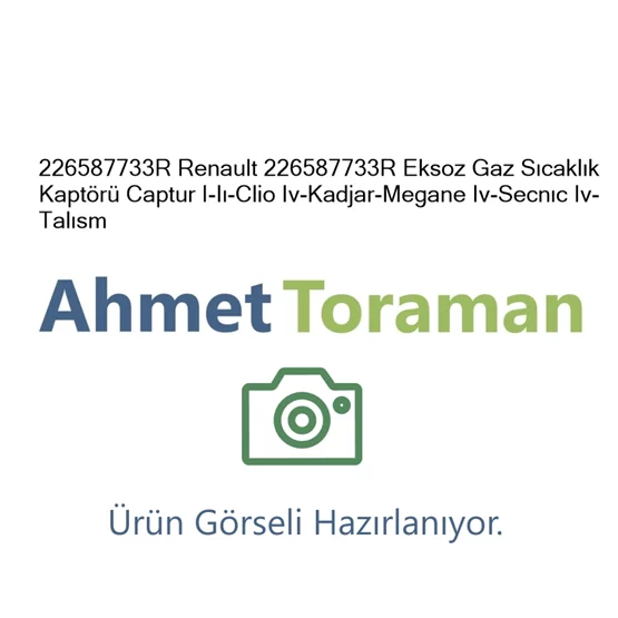 Renault 226587733R Captur 226587733R Eksoz Gaz Sıcaklık K