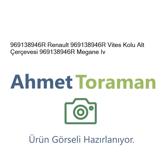 Renault 969138946R Megane 969138946R Vites Kolu Alt Çerçe
