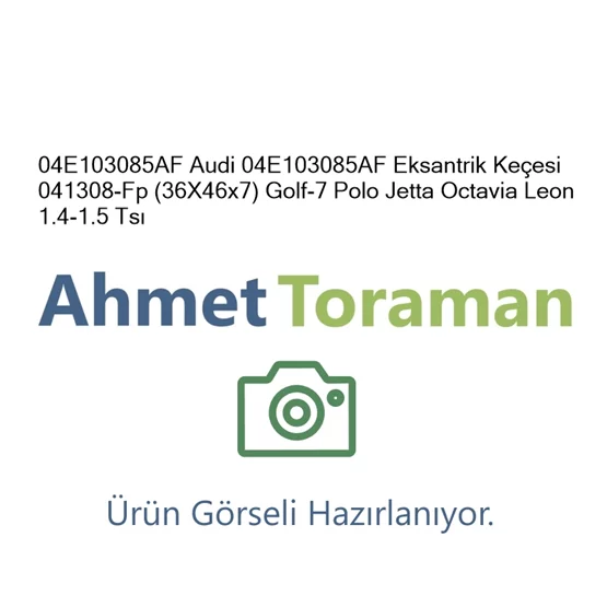 Audi 04E103085AF A3 04E103085af Eksantrik Keçesi 041308-F