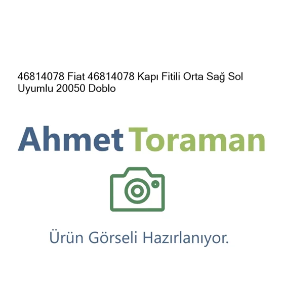 Fiat 46814078 Doblo 46814078 Kapı Fitili Orta Sağ Sol Uyu