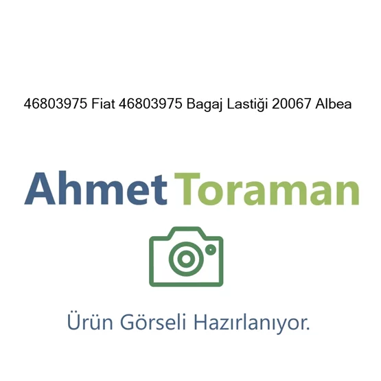 Fiat 46803975 Albea 46803975 Bagaj Lastiği 20067 Albea Ba