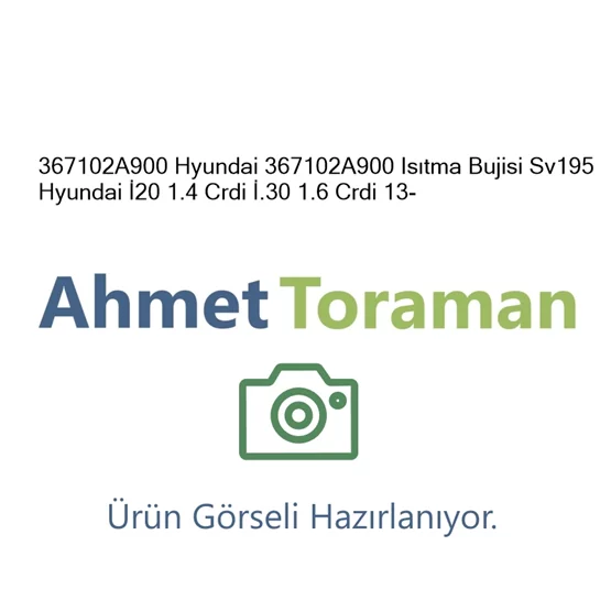 Hyundai 367102A900 İ20 367102A900 Isıtma Bujisi Sv195 Hyu